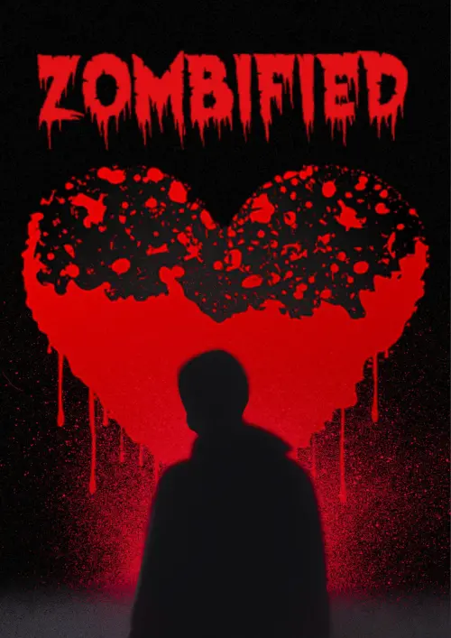 Постер до фільму "Zombified"