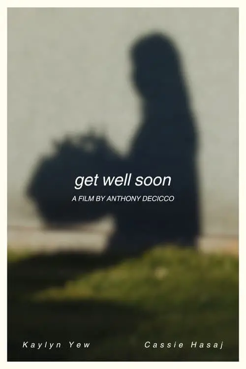 Постер до фільму "Get Well Soon"