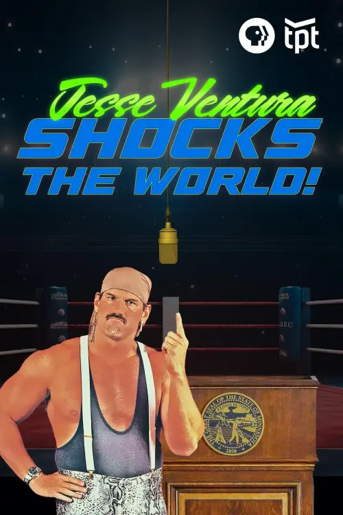 Постер до фільму "Jesse Ventura Shocks the World"