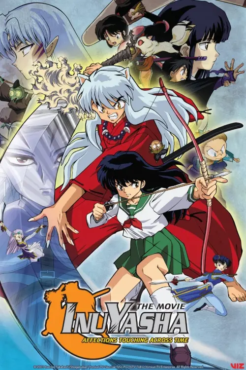 Постер до фільму "Inuyasha the Movie: Affections Touching Across Time"