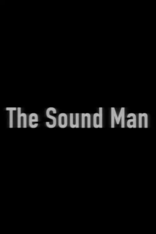 Постер до фільму "The Sound Man"