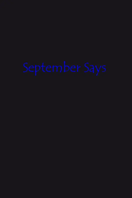 Постер до фільму "September Says"