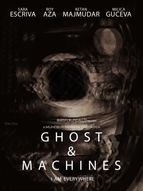 Постер до фільму "Ghost and Machines"