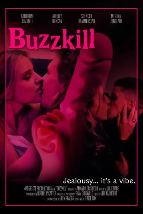 Постер до фільму "Buzzkill"