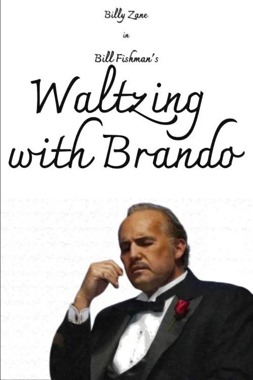 Постер до фільму "Waltzing with Brando"