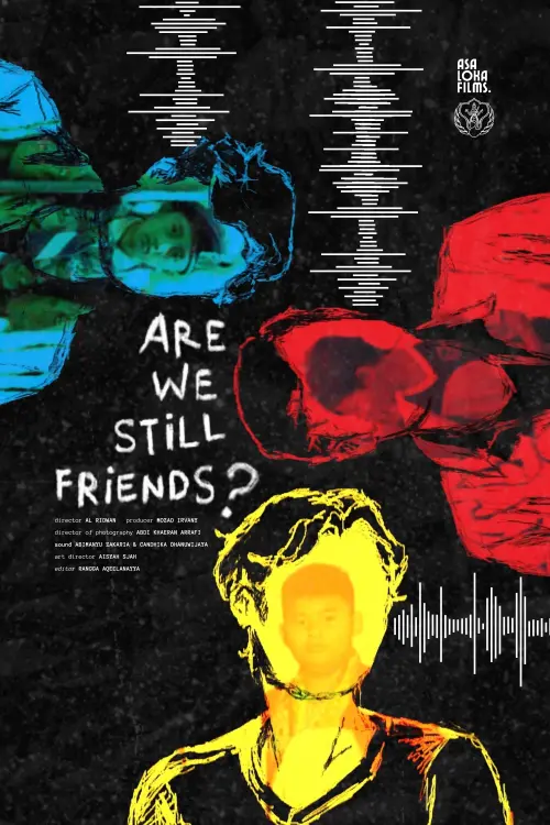 Постер до фільму "Are We Still Friends?"