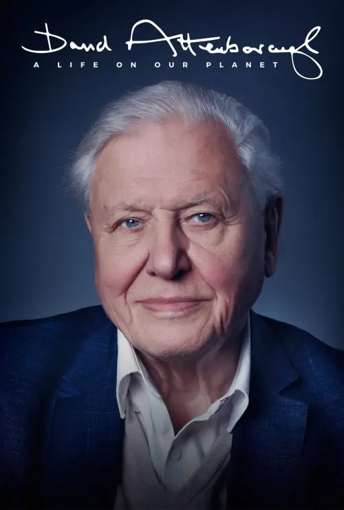 Постер до фільму "David Attenborough: A Life on Our Planet"