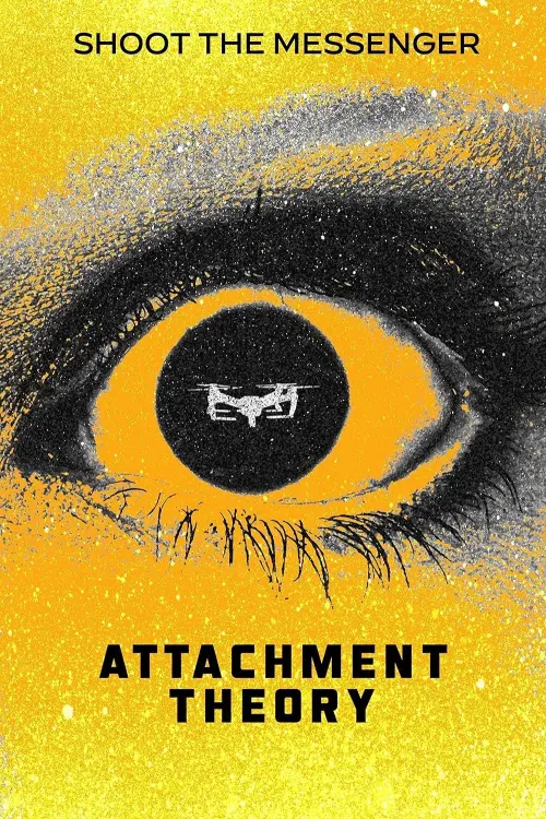 Постер до фільму "Attachment Theory"