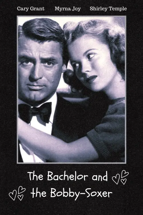 Постер до фільму "The Bachelor and the Bobby-Soxer"