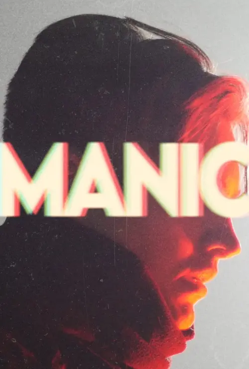 Постер до фільму "Manic"