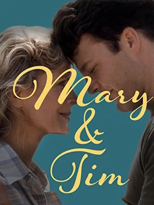 Постер до фільму "Mary & Tim"