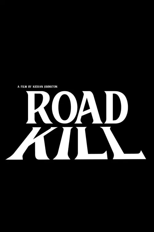 Постер до фільму "Road Kill"