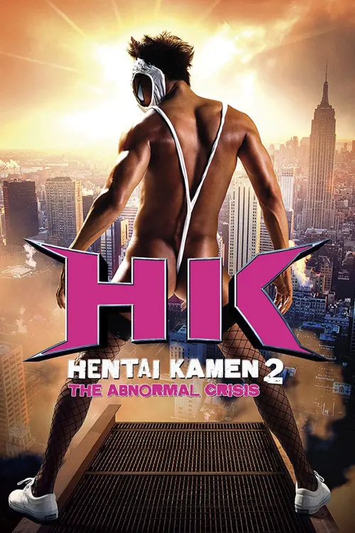 Постер до фільму "HK: Hentai Kamen 2 - Abnormal Crisis"