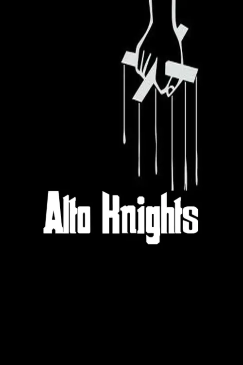 Постер до фільму "Alto Knights"