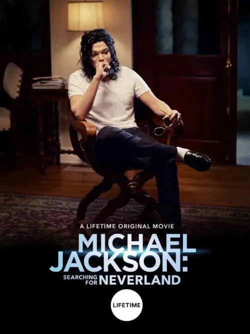 Постер до фільму "Michael Jackson: Searching for Neverland"