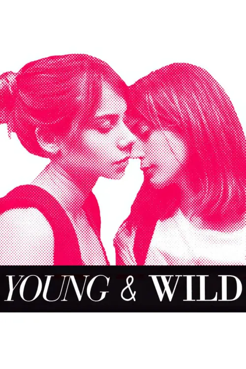 Постер до фільму "Young and Wild 2012"