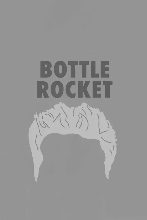 Постер до фільму "Bottle Rocket"