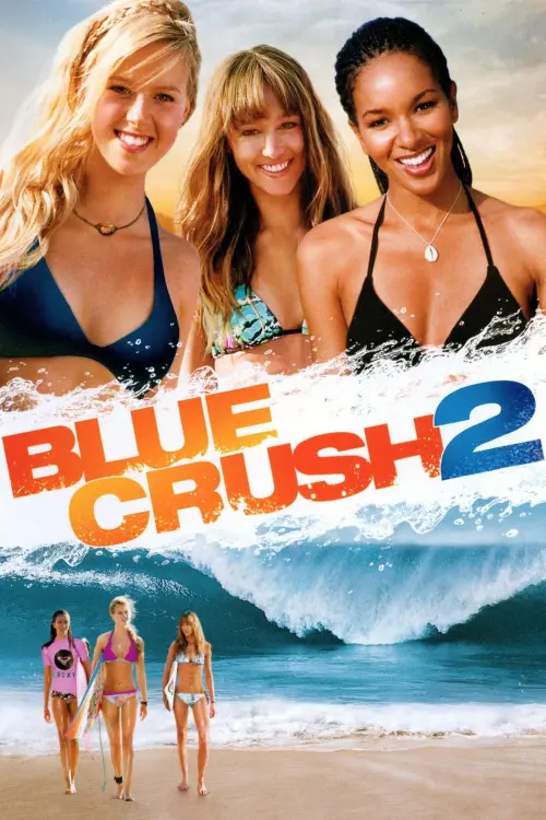 Постер до фільму "Blue Crush 2"