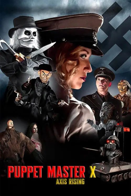 Постер до фільму "Puppet Master X: Axis Rising"