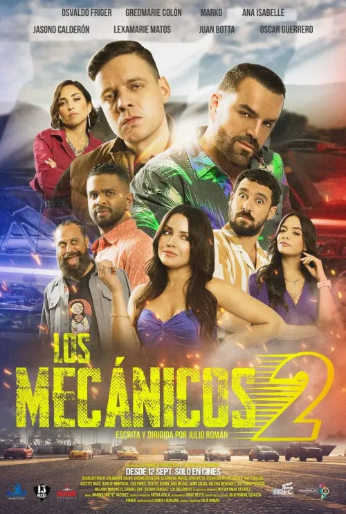 Постер до фільму "Los Mecánicos 2"