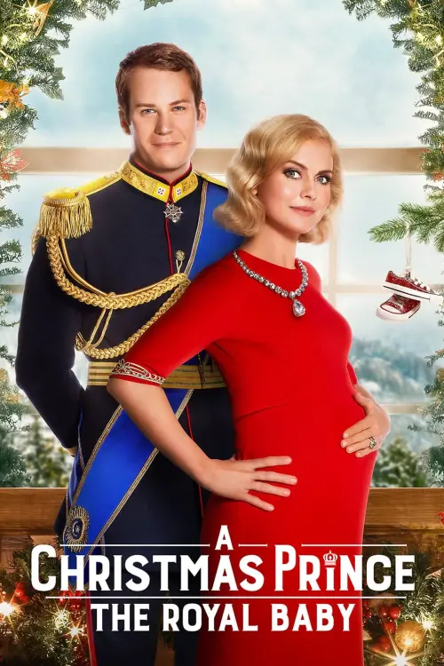 Постер до фільму "A Christmas Prince: The Royal Baby"