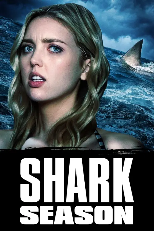 Постер до фільму "Shark Season"