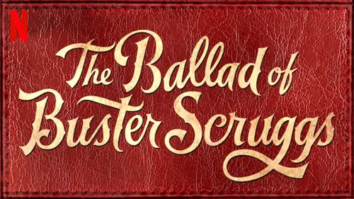 Відео до фільму Балада про Бастера Скраґґса | The Ballad of Buster Scruggs | Official Trailer [HD] | Netflix