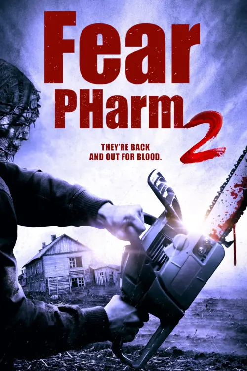 Постер до фільму "Fear PHarm 2"