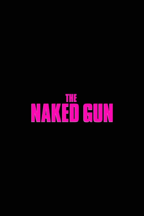 Постер до фільму "The Naked Gun"