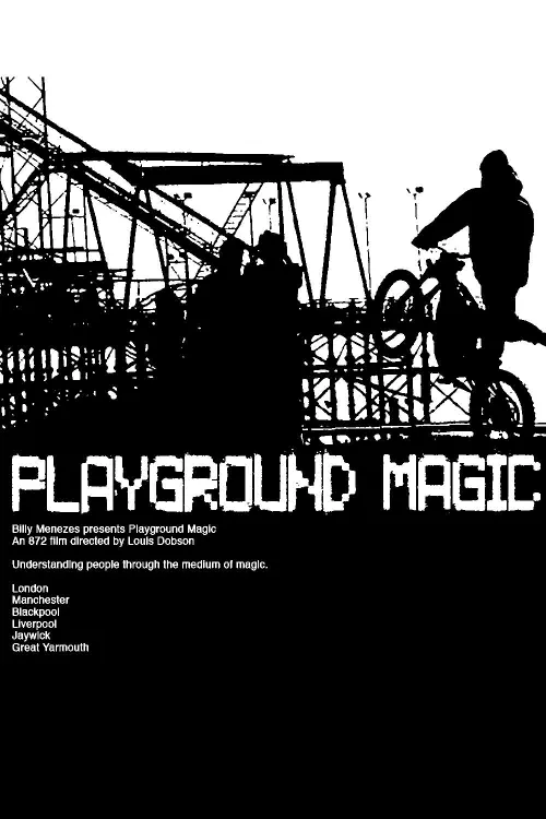 Постер до фільму "Playground Magic"