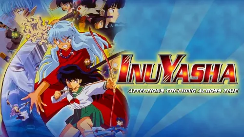 Відео до фільму Inuyasha the Movie: Affections Touching Across Time | InuYasha - Movie 1 (German Trailer)