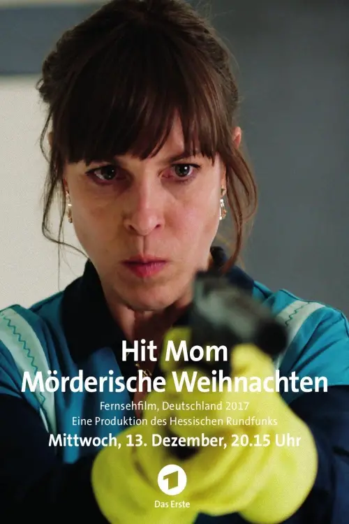 Постер до фільму "Hit Mom – Mörderische Weihnachten"