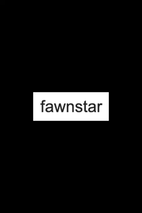 Постер до фільму "Fawnstar"