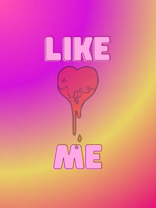 Постер до фільму "Like Me"