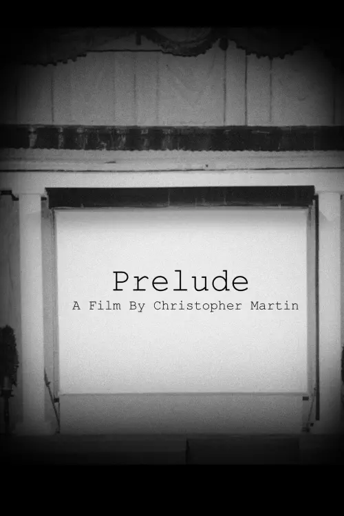 Постер до фільму "Prelude"