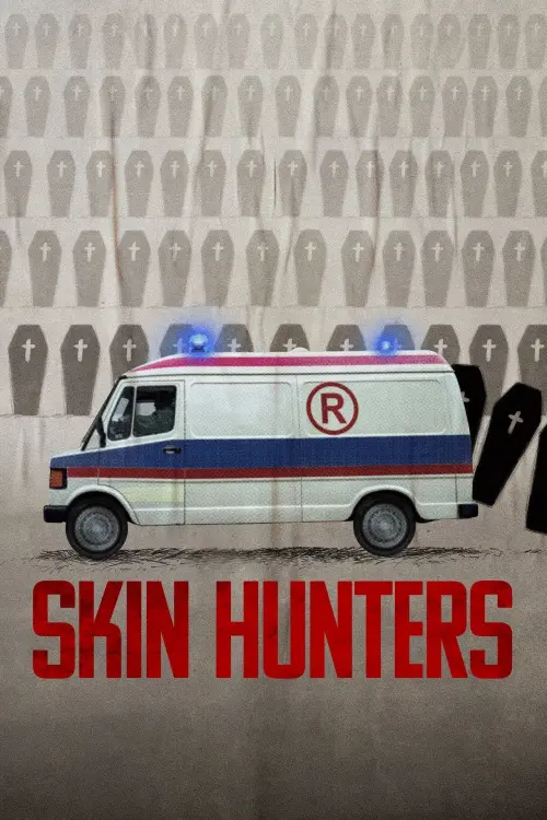 Постер до фільму "Skin Hunters"