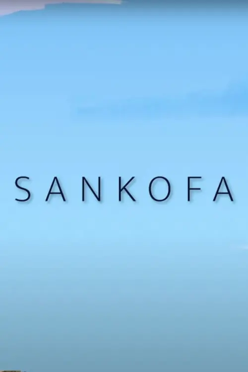 Постер до фільму "Sankofa"