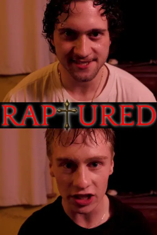 Постер до фільму "RAPTURED"