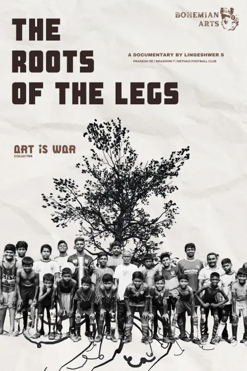 Постер до фільму "THE ROOTS OF THE LEGS"