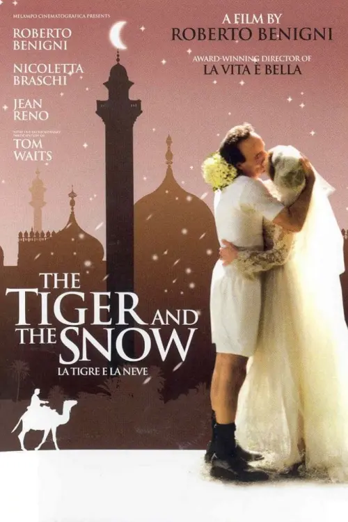 Постер до фільму "The Tiger and the Snow"