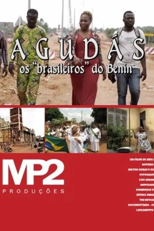 Постер до фільму "Agudás – Os Brasileiros Do Benin"