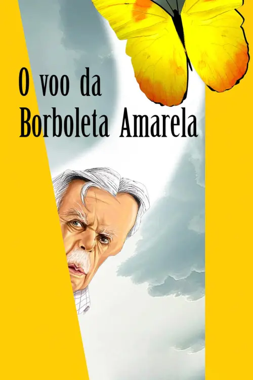 Постер до фільму "O Voo da Borboleta Amarela"