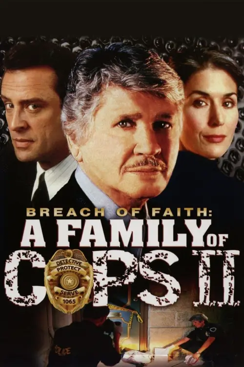 Постер до фільму "Breach of Faith: A Family of Cops II"