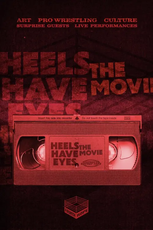 Постер до фільму "Heels Have Eyes - The Movie"