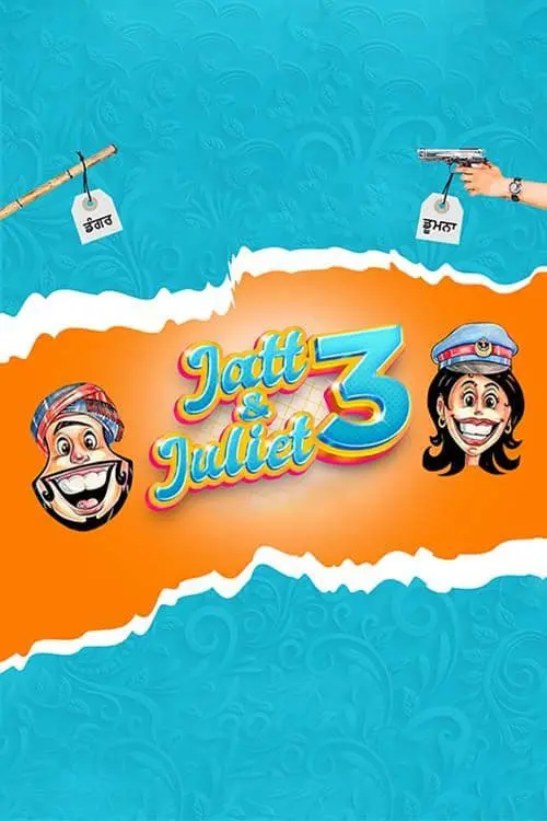 Постер до фільму "Jatt & Juliet 3"