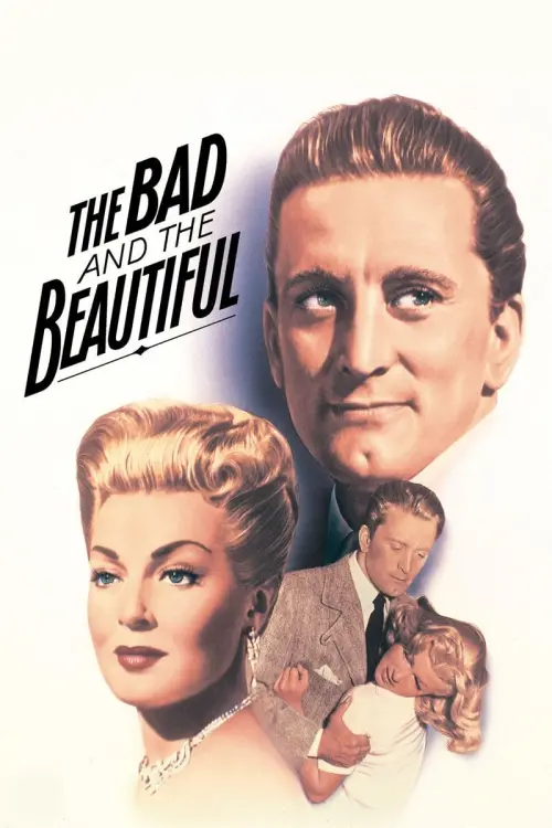 Постер до фільму "The Bad and the Beautiful"