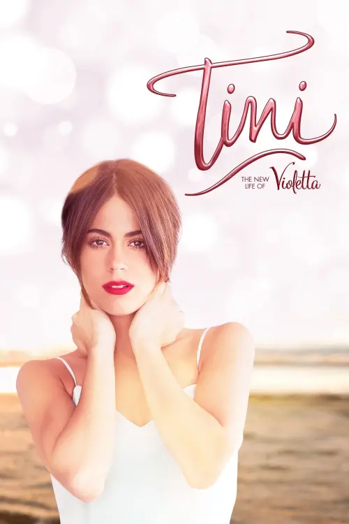 Постер до фільму "Tini: The New Life of Violetta 2016"