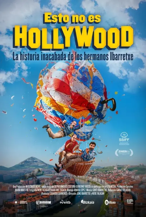 Постер до фільму "This Is Not Hollywood (The Unfinished Story of The Ibarretxe Brothers)"