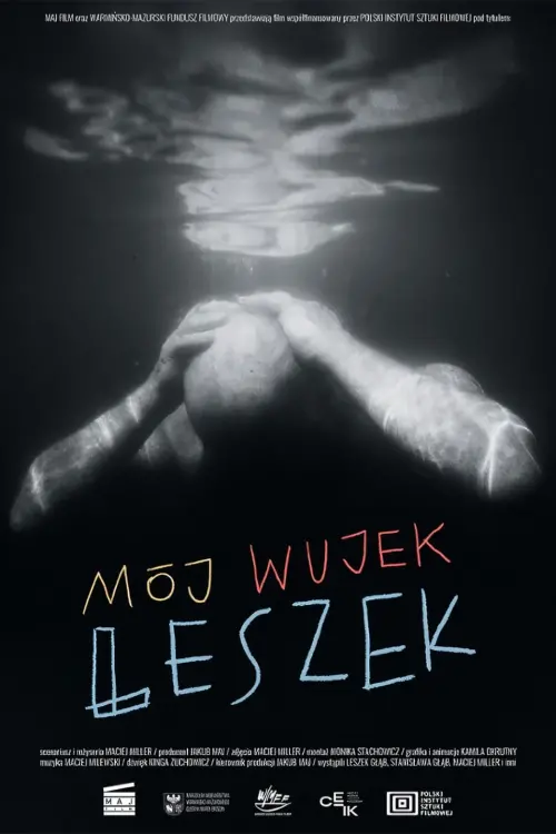 Постер до фільму "My Uncle Leszek"