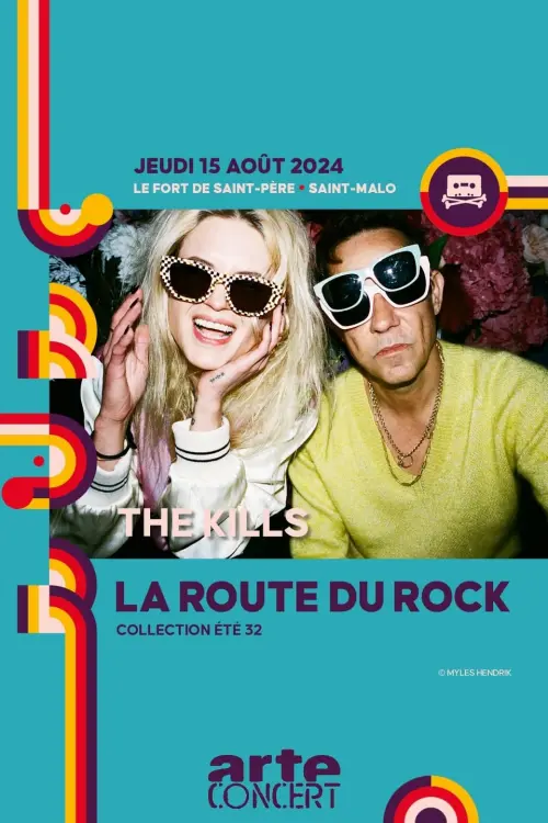 Постер до фільму "The Kills - La Route du Rock 2024"